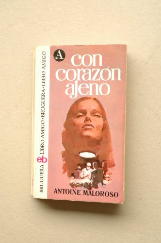 Imagen de archivo de Con Corazn Ajeno a la venta por RecicLibros