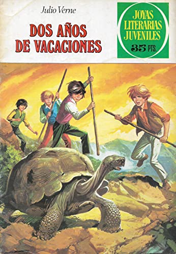 9788402039743: DOS AOS DE VACACIONES - JULIO VERNE - N 117 - JOYAS LITERARIAS JUVENILES - 1 ED. 1979 - BRUGUERA.
