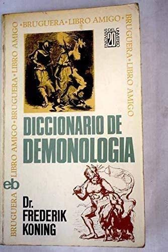 9788402039804: Diccionario de Demonologia