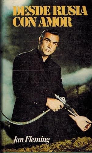 Imagen de archivo de James Bond 007. Desde Rusia Con Amor a la venta por Almacen de los Libros Olvidados