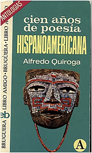 Imagen de archivo de Cien Aos De Poesia Hispanoamericana a la venta por El Pergam Vell