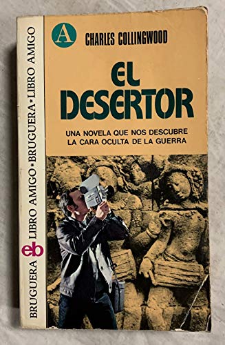 Beispielbild fr EL DESERTOR zum Verkauf von Librera Gonzalez Sabio