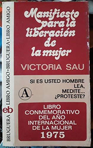Stock image for Manifiesto Para La Liberacion De La Mujer for sale by Stony Hill Books