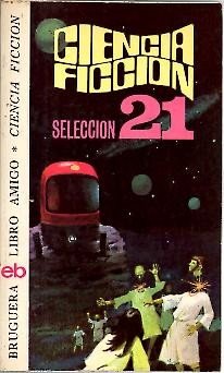 Stock image for Ciencia Ficcion Seleccion 21 for sale by medimops