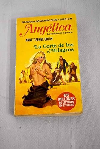 Beispielbild fr ANGELICA: LA CORTE DE LOS MILAGROS zum Verkauf von medimops
