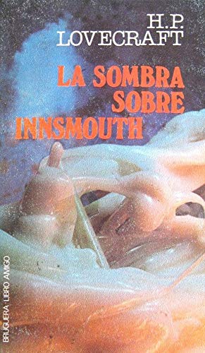 Stock image for LA SOMBRA SOBRE INNSMOUTH for sale by Librera Gonzalez Sabio