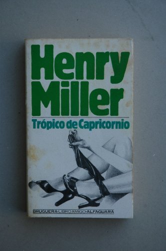 Beispielbild fr Trpico de Capricornio / Henry Miller ; zum Verkauf von Hamelyn