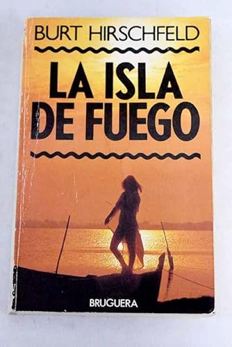 9788402064387: La isla de fuego