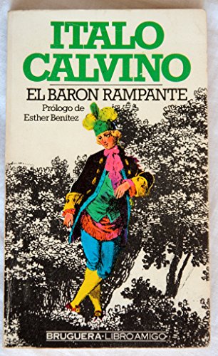 Beispielbild fr El Baron Rampante zum Verkauf von Hamelyn