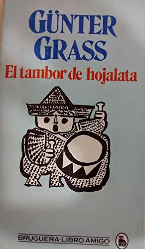 Imagen de archivo de El Tambor de Hojalata a la venta por Librera 7 Colores