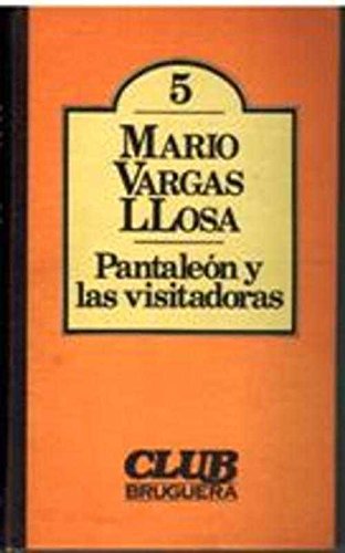 Beispielbild fr Pantaleo n y las visitadoras (CLUB Bruguera) (Spanish Edition) zum Verkauf von ThriftBooks-Atlanta
