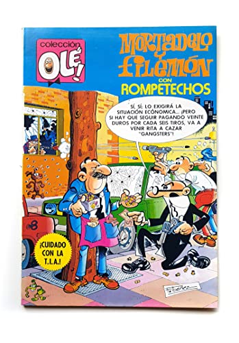 9788402069061: MORTADELO Y FILEMN Con Rompetechos Cuidado con la T.I.A.