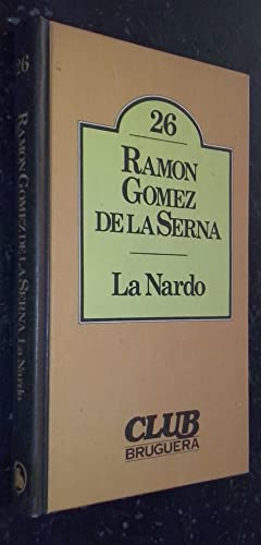 Imagen de archivo de La Nardo (Club Bruguera 26) a la venta por Erase una vez un libro