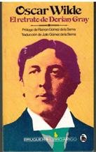 El retrato de Dorian Gray - Oscar Wilde (Prólogo de Ramón Gómez de la Serna)