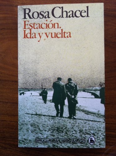 9788402076106: Estación ida y vuelta (Libro amigo) (Spanish Edition)