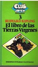 El libro de las tierras vírgenes - Kipling