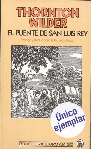 Stock image for El Puente de San Luis Rey for sale by Librera 7 Colores
