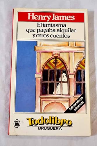Beispielbild fr EL FANTASMA QUE PAGABA ALQUILER y otros cuentos zum Verkauf von Librovicios