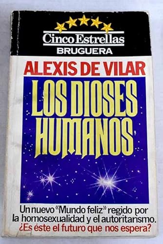 Imagen de archivo de Los dioses humanos a la venta por NOMBELA LIBROS USADOS