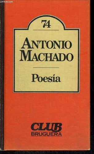 POESIA. - MACHADO Antonio.