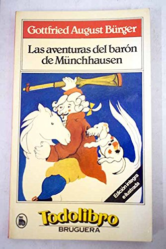 Imagen de archivo de Las Aventuras del barón Munchhausen, a la venta por Almacen de los Libros Olvidados
