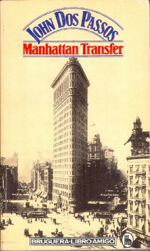 Imagen de archivo de Manhattan transfer. a la venta por Librera PRAGA