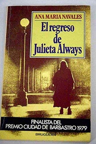 Imagen de archivo de El regreso de Julieta Always a la venta por Librera 7 Colores