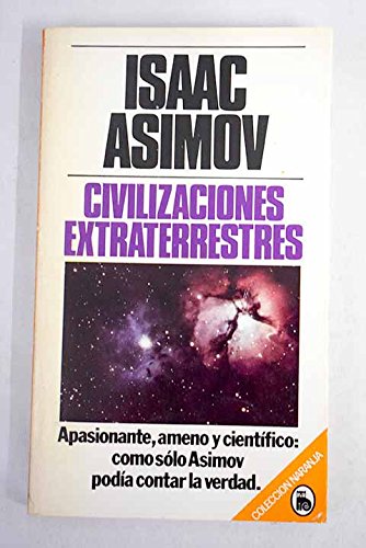 Imagen de archivo de CIVILIZACIONES EXTRATERRESTRES. ASIMOV,Isaac. a la venta por VANLIBER