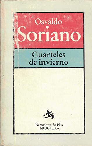 Imagen de archivo de Cuarteles de invierno (Narradores de Hoy) (Spanish Edition) a la venta por literal books