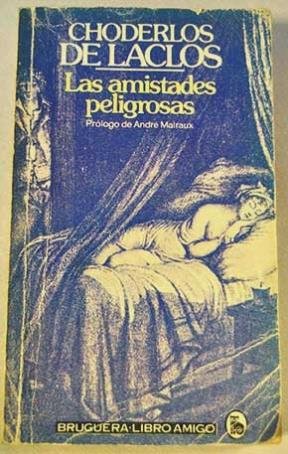 Imagen de archivo de Las Amistades Peligrosas a la venta por RecicLibros