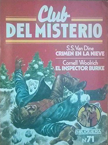 9788402090331: Club del Misterio 71. Crimen en la nieve, El inspector Burke