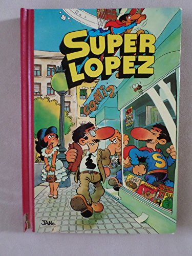Imagen de archivo de SUPER LOPEZ 1 a la venta por LibroUsado | TikBooks