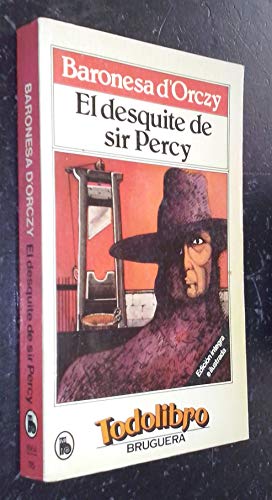 Stock image for El Desquite de Sir Percy for sale by Hamelyn