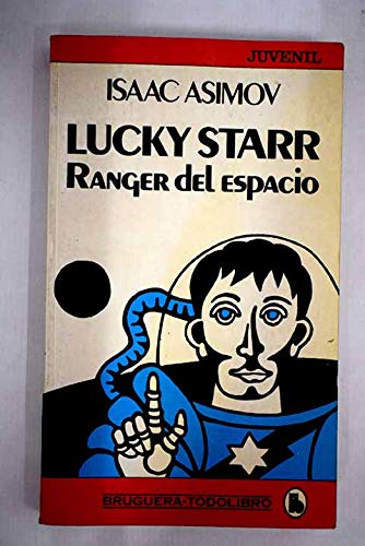 9788402100320: Lucky Starr. Ranger del espacio