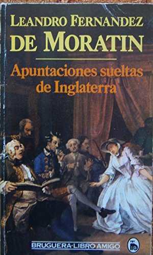 Beispielbild fr Apuntaciones Sueltas de Inglaterra. zum Verkauf von Hamelyn
