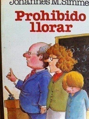 9788402103901: PROHIBIDO LLORAR