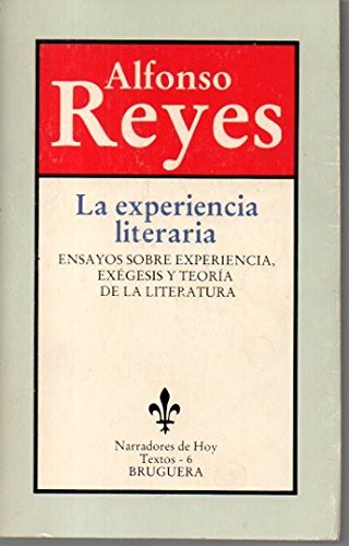 Beispielbild fr Experiencia literaria, La. Ensayos sobre experiencia, exgesis y teora de la literatura. ltimos ejemplares en esta edicin! zum Verkauf von La Librera, Iberoamerikan. Buchhandlung