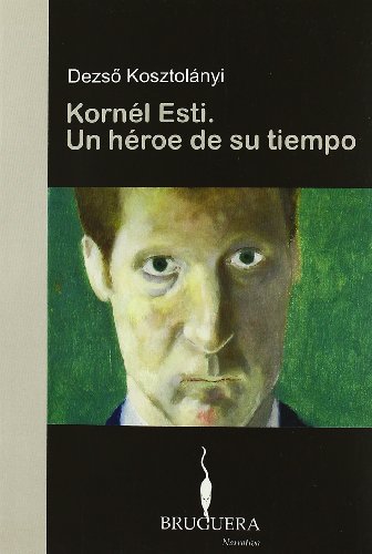 Stock image for KORNEL ESTI. UN HEROE DE SU TIEMPO for sale by Books From California