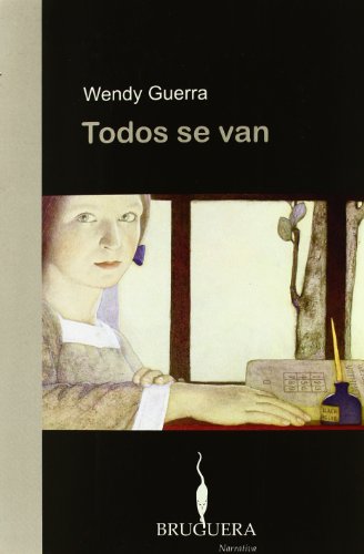 Imagen de archivo de Todos se van (BRUGUERA) (Spanish Edition) a la venta por SecondSale