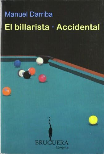 9788402420725: El billarista / Accidental (BRUGUERA) (Spanish Edition)