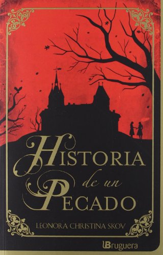 9788402421272: Historia de un pecado / Story of a Sin