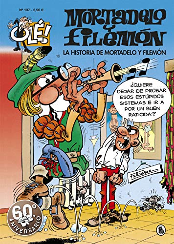 Imagen de archivo de LA HISTORIA DE MORTADELO Y FILEMN (OL! MORTADELO 107) a la venta por KALAMO LIBROS, S.L.