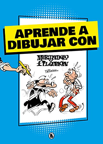 Imagen de archivo de APRENDE A DIBUJAR CON MORTADELO Y FILEMN (MORTADELO Y FILEMN. ACTIVIDADES) a la venta por KALAMO LIBROS, S.L.