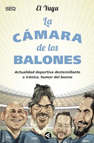 Stock image for La cmara de los balones : actualidad deportiva desternillante e irnica, humor del bueno for sale by medimops