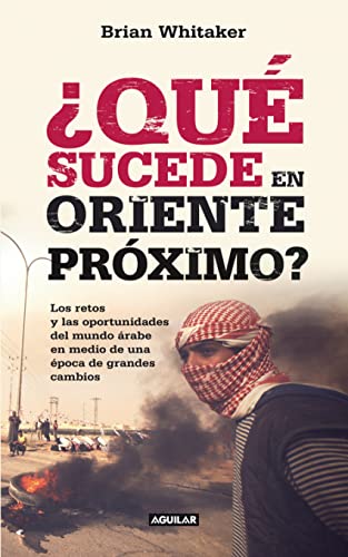 9788403011410: Qu sucede en Oriente Prximo? (What's wrong with the Middle East?)