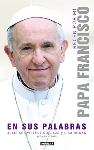 Beispielbild fr Recen por m: Papa Francisco en sus palabras (SIN CODIFICAR) zum Verkauf von medimops