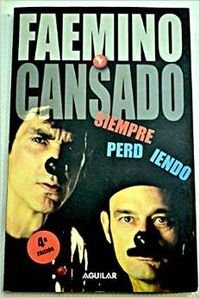 Imagen de archivo de (libro+video) Siempre Perdiendo - Faemino Y Cansado a la venta por medimops