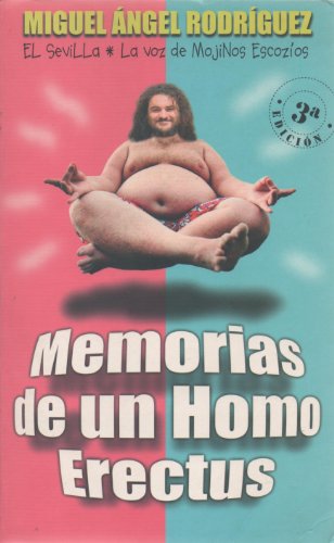 Beispielbild fr Memorias de un homo erectus zum Verkauf von Ammareal