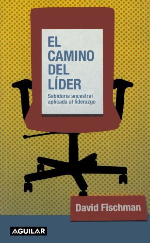 Imagen de archivo de EL CAMINO DEL LDER a la venta por Librera Rola Libros