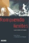 Stock image for Rompiendo limites for sale by Libros Ramban